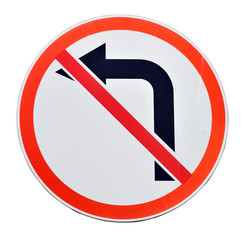 No turn to left, old road sign isolated