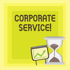 Handwriting text writing Corporate Service. Conceptual photo activities combine enterprise needed support services Successful Growth Chart with Arrow Going Up and Hourglass with Sand Sliding