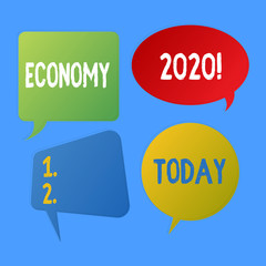 Writing note showing Economy 2020. Business concept for state of country in terms of production and consumption goods Speech Bubble Sticker in Different Shapes and Multiple Chat