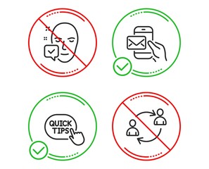 Do or Stop. Face accepted, Quick tips and Messenger mail icons simple set. User communication sign. Access granted, Helpful tricks, New e-mail. Human resources. People set. Line face accepted do icon
