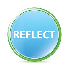 Reflect natural aqua cyan blue round button