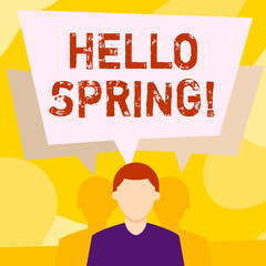 Conceptual hand writing showing Hello Spring. Concept meaning Welcoming season comes after winter Blossoming of plantes Faceless Man has Two Shadows with Speech Bubble Overlapping