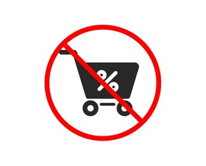 No or Stop. Shopping cart with Percentage icon. Online buying sign. Supermarket basket symbol. Prohibited ban stop symbol. No special offer icon. Vector