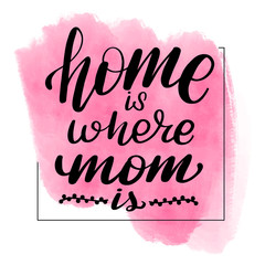 home is where mom is