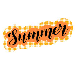 Summer. Pop art and calligraphic style. Seasonal welcome sign. Black cursive, orange and yellow background, polka dot print. Brush pen lettering. Vector.