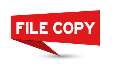 Red paper speech banner with word file copy on white background (Vector)