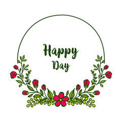 Vector illustration greeting card happy day for ornate red flower frames