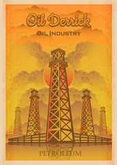 Oil industry, oil derricks on sky background vector vintage illustration. Retro poster style