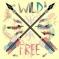 Wild and Free print with ethnic arrows. Boho style, home decor, poster, card and web banner, blog, advertisement.