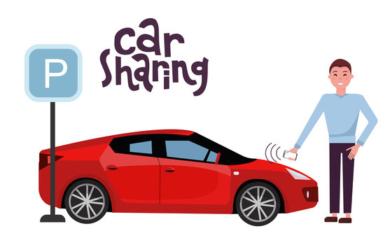 Man opens a red car rendered in a car sharing with a mobile phone. Side view of sports car on parking lot near parking sign. Remote start machine. Vector flat cartoon illustration with hand lettering.