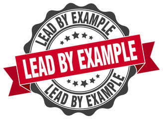 Fototapeta premium lead by example stamp. sign. seal