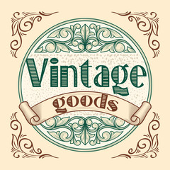 Vintage goods - decorative retro emblem