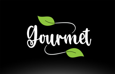 Gourmet word text with green leaf logo icon design