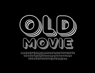 Vector black and white banner Old Movie. Vintage isometric Font. Original retro Alphabet Letters, Numbers and Symbols