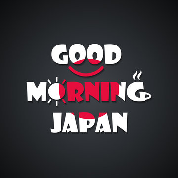 Good morning Japan - funny inscription template