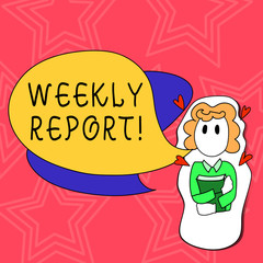 Conceptual hand writing showing Weekly Report. Concept meaning includes information on what have become known within week Girl Holding Book with Hearts Around her and Speech Bubble