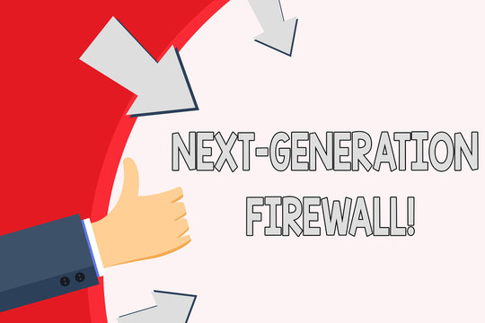 Handwriting Text Next Generation Firewall. Conceptual Photo Combining Firewall With Other Network Filtering Hand Gesturing Thumbs Up And Holding On Blank Space Round Shape With Arrows