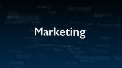 Deep blue background with subject words, which deal with marketing. The bold word is situated in the centre of composition. Close up. Copy space. 3D.