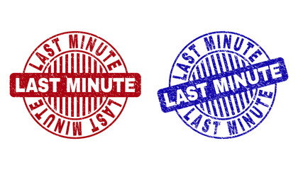 Grunge LAST MINUTE round stamp seals isolated on a white background. Round seals with grunge texture in red and blue colors. Vector rubber overlay of LAST MINUTE text inside circle form with stripes.