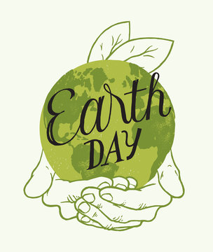 Earth day - palms holding planet and tree leaves - earth day vintage typography poster
