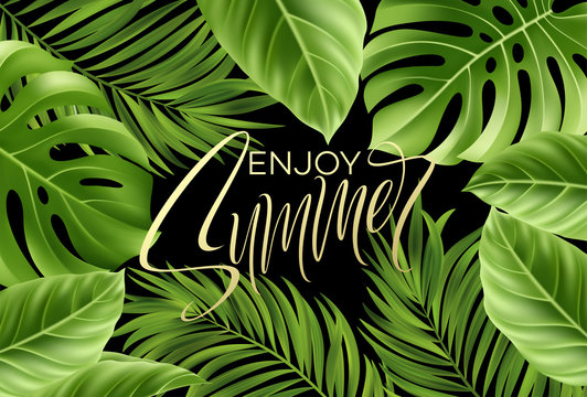 Summer poster with tropical palm leaf and handwriting lettering. Vector illustration