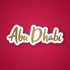 Abu Dhabi - hand drawn lettering name of United Arab Emirates city. Sticker with lettering in paper cut style. Vector illustration.