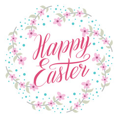 Happy Easter greeting card. Rose color calligraphic cursive and wreath with floral ornament. Flower decor, round frame, script lettering inscription. Holiday illustration. Pastel and dusty colors.