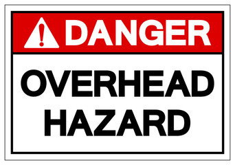 Danger Overhead Hazard Symbol Sign, Vector Illustration, Isolate On White Background Label .EPS10
