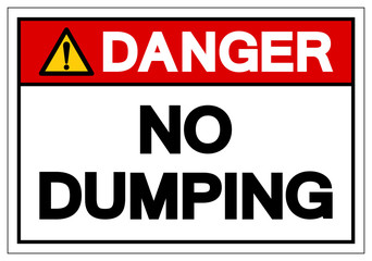 Danger No Dumping Symbol Sign, Vector Illustration, Isolate On White Background Label. EPS10