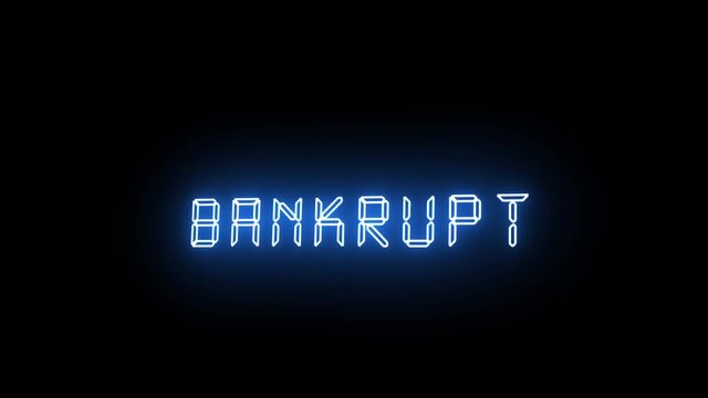 Bankrupt, digital text on display. Digital text style.