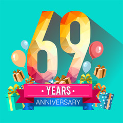 69 Years Anniversary Celebration Design, with gift box and balloons, red ribbon, Colorful polygonal logotype, Vector template elements for your birthday party.