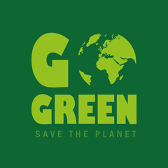 go green save the planet concept vector illustration EPS10