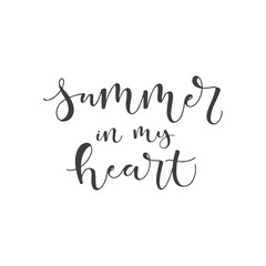 Lettering with phrase Summer is my heart. Vector illustration.