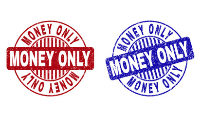 Grunge MONEY ONLY round stamp seals isolated on a white background. Round seals with distress texture in red and blue colors.