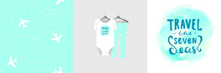 Seamless pattern and illustration for kid with quote Travel the seven seas. Cute creamy design pajamas on hanger. Baby background for fashion clothes wear, room decor, t-shirt,  invitation, wrapping