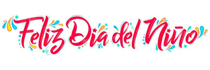 Feliz Dia del Nino, Happy Children Day  spanish text,  lettering vector illustration