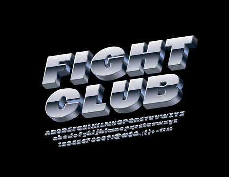 Vector metallic Sign Fight Club. Set of steel Alphabet Letters, Numbers and Symbols. Silver 3D Font.