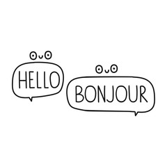 Two speech bubbles - Hello, Bonjour. Bilingual translation concept. Vector  illustration on white background.
