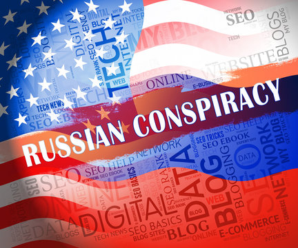 Russian Conspiracy Scheme Flag. Politicians Conspiring With Foreign Governments 3d Illustration