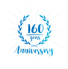 160 years anniversary celebration logo. Anniversary watercolor design template. Vector and illustration.