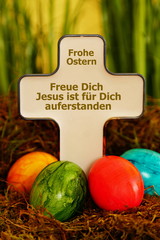 Frohe Ostern - freue Dich - Jesus ist für Dich auferstanden
