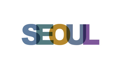 Seoul, phrase overlap color no transparency. Concept of simple text for typography poster, sticker design, apparel print, greeting card or postcard. Graphic slogan isolated on white background.