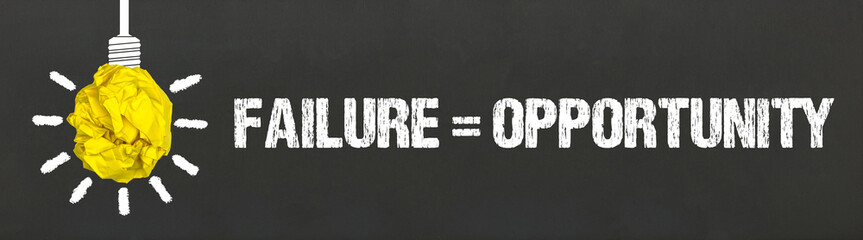 Failure = Opportunity