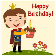 Funny Prince in cartoon style with cake with candle in hand - happy birthday card.