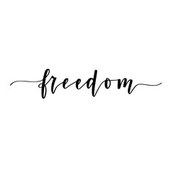 Freedom vector calligraphy one word inspiration design © yasnaten