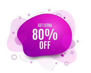 Fluid badge. Get Extra 80% off Sale. Discount offer price sign. Special offer symbol. Save 80 percentages. Abstract shape. Color gradient sale banner. Flyer liquid design. Vector