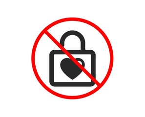 No or Stop. Locker with Heart icon. Love symbol. Valentines day or Wedding sign. Prohibited ban stop symbol. No wedding locker icon. Vector