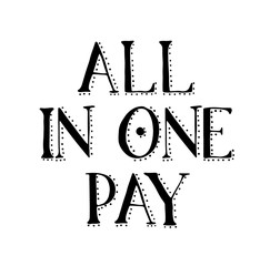 ALL IN ONE PAY stamp on white