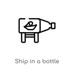 outline ship in a bottle vector icon. isolated black simple line element illustration from free time concept. editable vector stroke ship in a bottle icon on white background