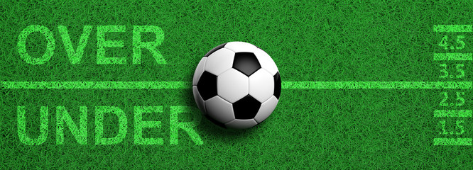 Fototapeta na wymiar Football betting. Soccer ball, over and under text on green grass, banner, 3d illustration